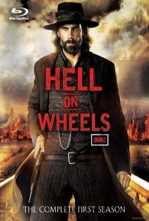 Hell on Wheels - 1ª Temporada Download