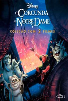 O Corcunda de Notre Dame - 1 e 2 Todos os Filmes Download