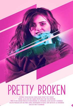 Pretty Broken - Legendado Download