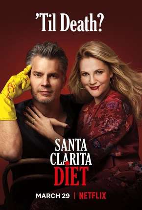 Santa Clarita Diet - 3ª Temporada Legendada Download