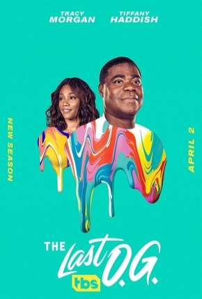 The Last O.G. - 2ª Temporada Legendada Download