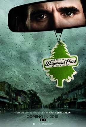 Wayward Pines - 1ª Temporada Download