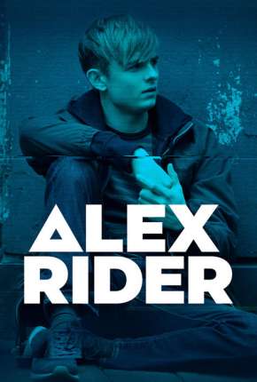 Alex Rider - Completa - Legendada Download