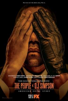 American Crime Story - O Povo Contra O.J. Simpson - 2ª Temporada - Completa Download