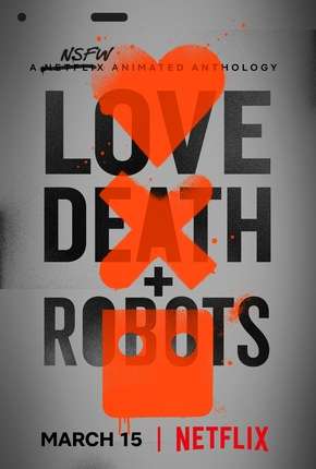 Amor, Morte e Robôs - 1ª Temporada Download