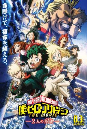 Boku no Hero Academia - Os Dois Heróis - O Filme Download