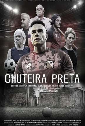 Chuteira Preta - 1ª Temporada Download