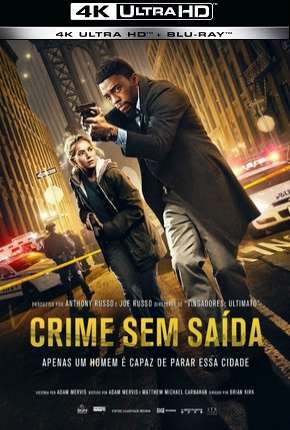 Crime Sem Saída - 4K Download