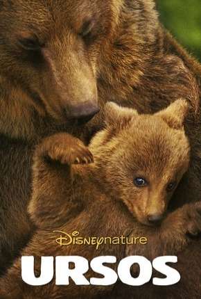 Disneynature - Ursos Download