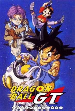 Dragon Ball GT  - Completo Download