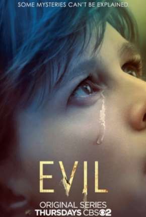 Evil - Contatos Sobrenaturais - 1ª Temporada Download