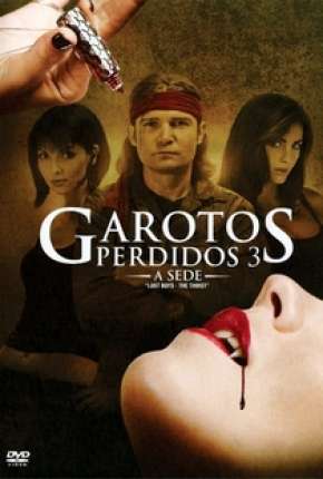 Garotos Perdidos - A Sede Download