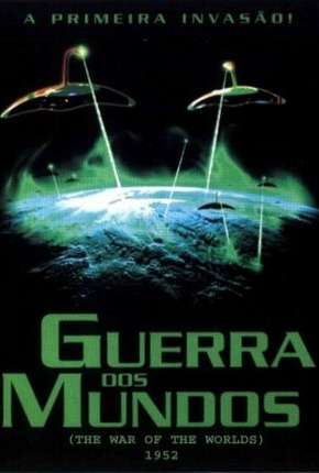 Guerra dos Mundos - 1953 The War of the Worlds Download