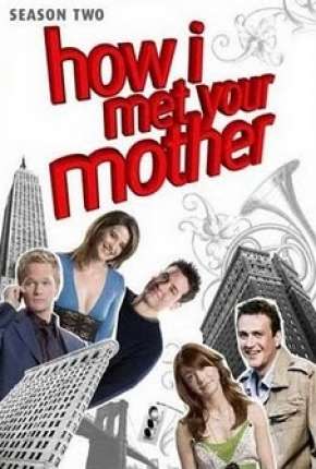 How I Met Your Mother - 2ª Temporada - Completa Download