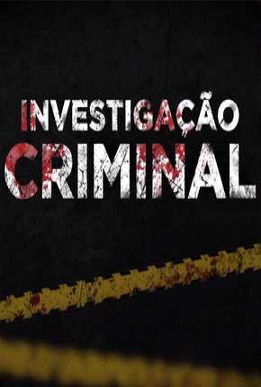 Investigação Criminal - 6ª Temporada Download