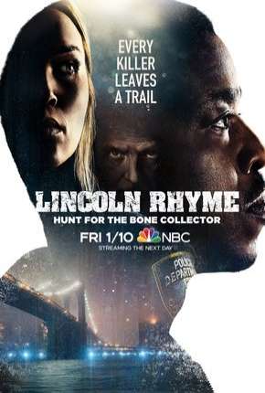 Lincoln Rhyme - Hunt for the Bone Collector - 1ª Temporada Download