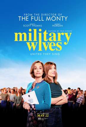 Military Wives - Legendado Download