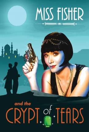 Miss Fisher and the Crypt of Tears - Legendado Download