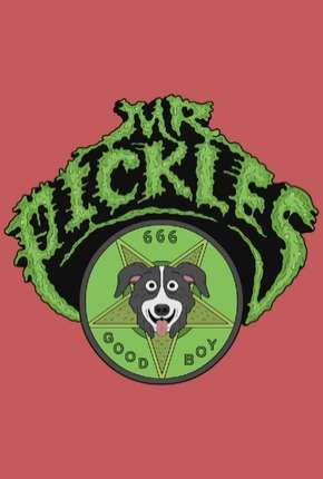 Mr. Pickles - 1ª Temporada Completa Download