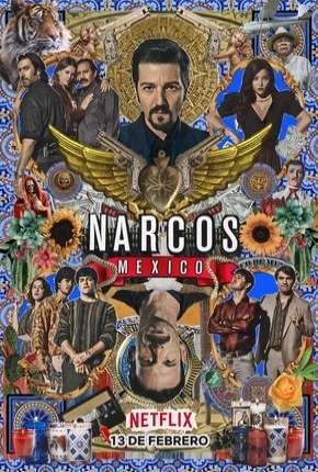 Narcos - Mexico - 2ª Temporada Completa Download