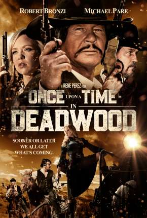 Once Upon a Time in Deadwood - Legendado Download