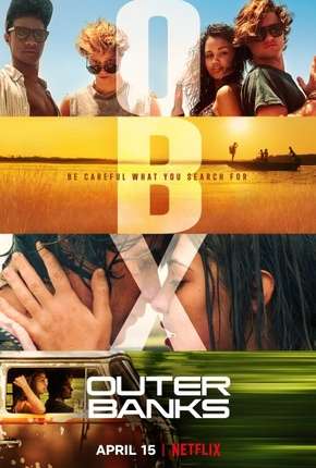 Outer Banks - 1ª Temporada Download