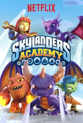 Skylanders Academy - 3ª Temporada Download