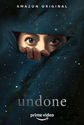 Undone - 1ª Temporada Completa Download