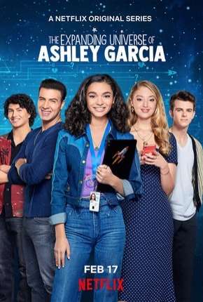 Universo Ashley Garcia - 1ª Temporada Completa Download