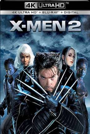 X-Men 2 - 4K Download