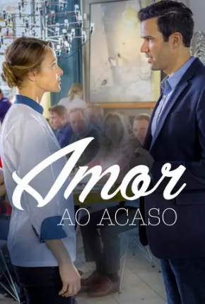 Amor ao Acaso / Encontro do Destino Download