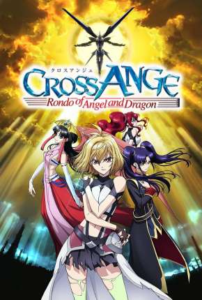Cross Ange - Tenshi to Ryuu no Rondo - Legendado Download