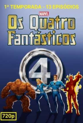 Quarteto Fantástico - A Série Animada 1ª Temporada Download