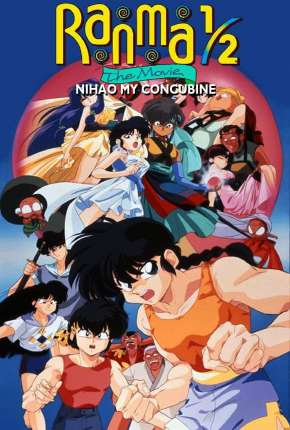 Ranma Meio - Nihao, Minha Concubina - Legendado Download