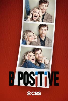 B Positive - 1ª Temporada Legendada Download