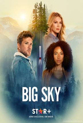 Big Sky - 2ª Temporada Legendada Download