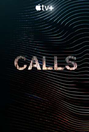 Calls - 1ª Temporada Download