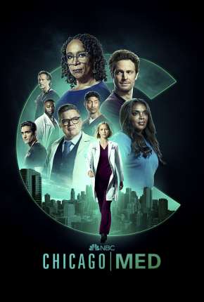 Chicago Med - Atendimento de Emergência - 6ª Temporada Legendada Download