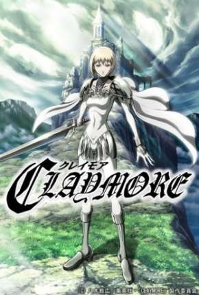 Claymore - Legendado Download