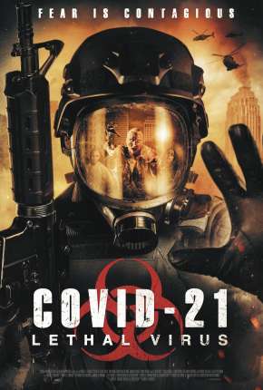 COVID-21 - Lethal Virus - Legendado Download