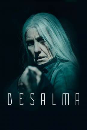 Desalma - 1ª Temporada Completa Download