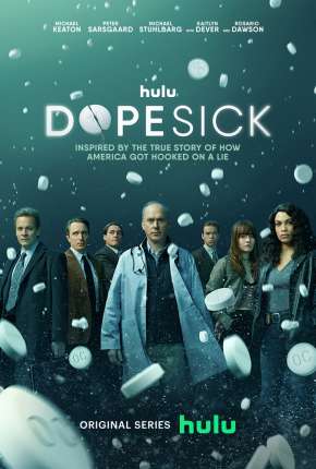 Dopesick - 1ª Temporada Download