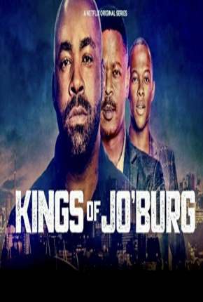 Kings of Joburg - 1ª Temporada Completa Legendada Download