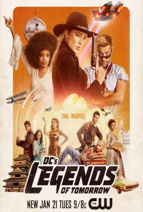 Legends of Tomorrow - Lendas do Amanhã 6ª Temporada Completa Legendada Download