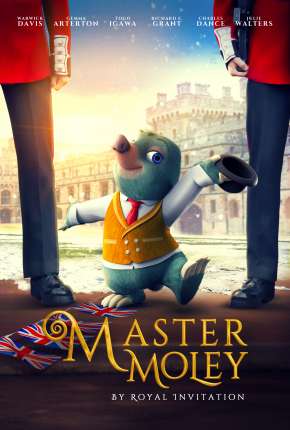 Master Moley em O Convite Real Download