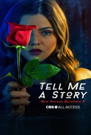 Me Conte Uma História - Tell Me a Story 2ª Temporada Completa Download