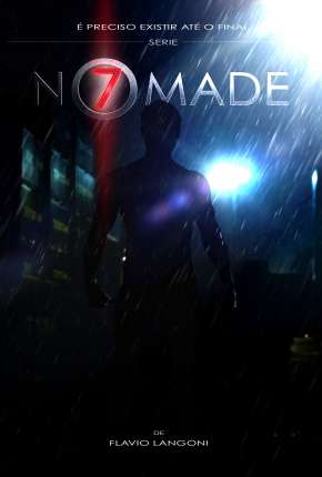 Nômade 7 - 1ª Temporada Completa Download