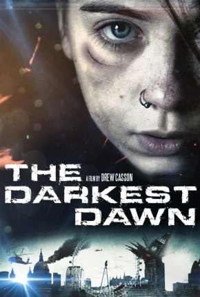 O Amanhecer Mais Escuro - The Darkest Dawn Download