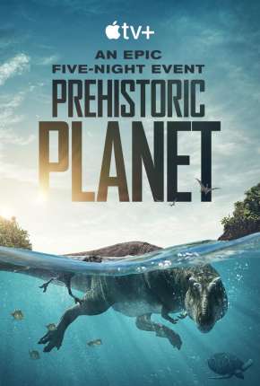 Planeta Pré-Histórico - 1ª Temporada Legendada Download