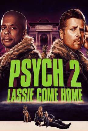 Psych 2 - Lassie Está de Volta Download